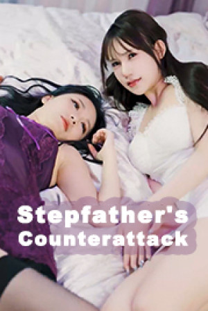 Stepfathers Counterattack